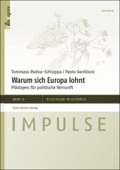 Warum sich Europa lohnt - Padoa-Schioppa, Tommaso;Gentiloni, Paolo