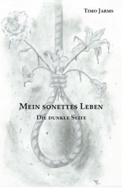 Mein sonettes Leben - Timo Jarms