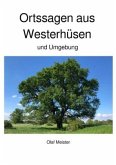 Ortssagen aus Westerhüsen und Umgebung