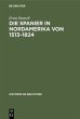 Die Spanier in Nordamerika von 1513-1824 - Bild 1