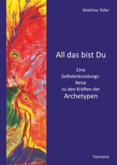 All das bist Du - Teller, Matthias