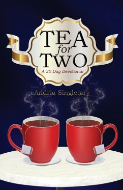 Tea for Two - Singletary, Andria