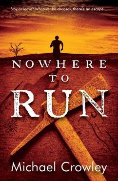 Nowhere to Run - Crowley, Michael