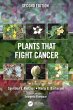 Plants that Fight Cancer, Second Edition - Bild 1