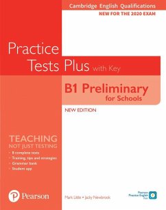 Cambridge English Qualifications: B1 Preliminary for Schools Practice Tests Plus with key - Newbrook, Jacky