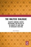 The Maltese Dialogue The Maltese Dialogue