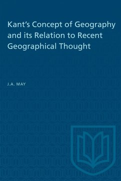 Kant's Concept of Geography and its Relation to Recent Geographical Thought - May, J A