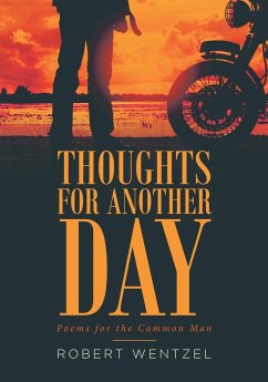 Thoughts for Another Day - Wentzel, Robert