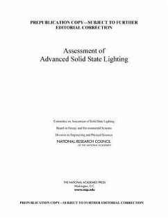 Assessment of Advanced Solid-State Lighting - National Research Council; Division on Engineering and Physical Sciences; Board on Energy and Environmental Systems; Committee on Assessment of Solid-State Lighting