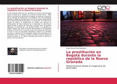 La prostitución en Bogotá durante la república de la Nueva Granada