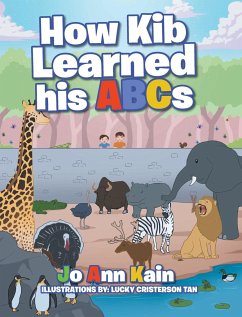 How Kib Learned his ABCs - Kain, Joann