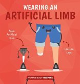 Wearing an Artificial Limb Wearing an Artificial Limb