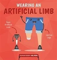 Wearing an Artificial Limb - Brundle, Harriet