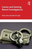 Casino and Gaming Resort Investigations