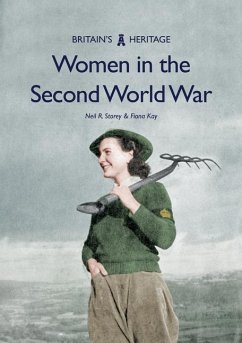 Women in the Second World War - Storey, Neil R.; Kay, Fiona