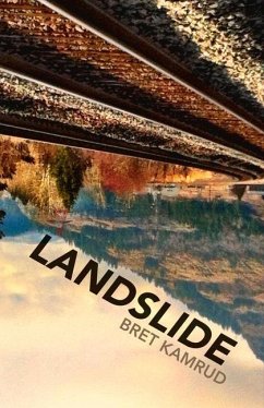 Landslide - Kamrud, Bret