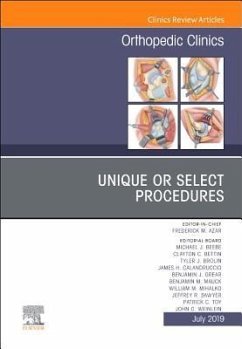 Unique or Select Procedures, an Issue of Orthopedic Clinics - Azar, Frederick M.