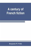 A century of French fiction