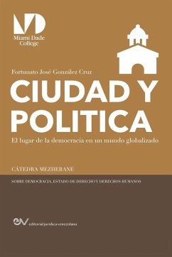 CIUDAD Y POLITICA, - González Cruz, Fortunato J.