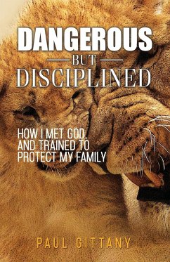 Dangerous but disciplined - Gittany, Paul