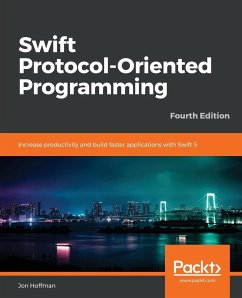 Swift 5 Protocol Oriented Programming-- Fourth Edition - Hoffman, Jon
