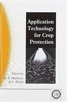 Application Technology for Crop Protection - Matthews, Graham A; Hislop, E C