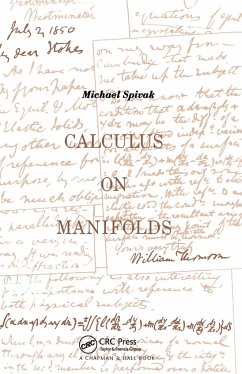 Calculus On Manifolds - Spivak, Michael