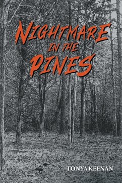 Nightmare in the Pines - Keenan, Tonya