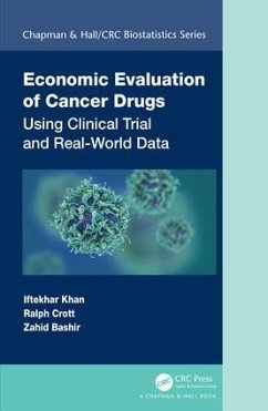 Economic Evaluation of Cancer Drugs - Khan, Iftekhar; Crott, Ralph; Bashir, Zahid (Haemato-Oncology, Welwyn Garden City, UK)