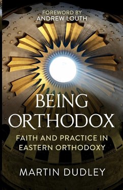 Being Orthodox - Dudley, Martin