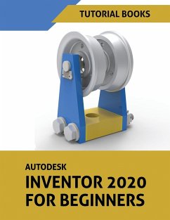 Autodesk Inventor 2020 For Beginners - Tutorial Books