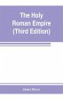The Holy Roman empire (Third Edition) - Bild 1