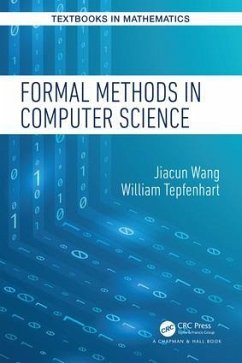 Formal Methods in Computer Science - Wang, Jiacun; Tepfenhart, William