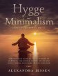 Hygge and Minimalism (2 Manuscripts in... - Bild 1