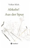 Abkehr! Aus der Spur