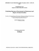 Predicting Outcomes of Investments in Maintenance and Repair of Federal Facilities
