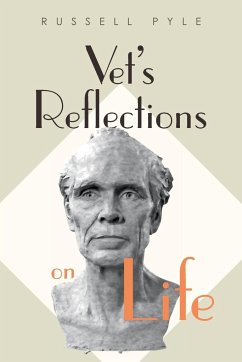 Vet's Reflections on Life - Pyle, Russell