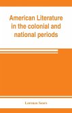 American literature in the colonial and national periods