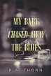 My Baby Chased Away the Blues - Bild 1