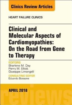 Clinical and Molecular Aspects of Cardiomyopathies: On the Road from Gene to Therapy, an Issue of Heart Failure Clinics - Limongelli, Giuseppe