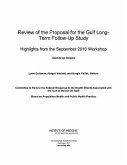 Review of the Proposal for the Gulf Long-Term Follow-Up Study