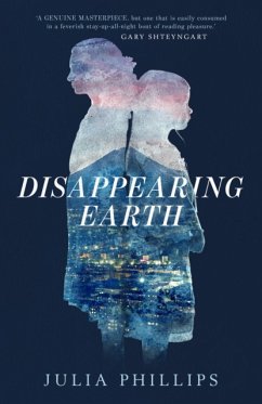 Disappearing Earth - Phillips, Julia