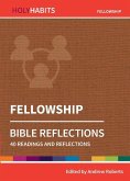 Holy Habits Bible Reflections: Fellowship
