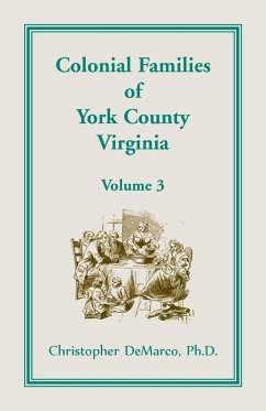 Cover Colonial Families of York County, Virginia, Volume 3