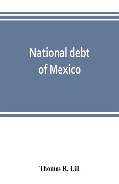 National debt of Mexico; history and present status - R. Lill, Thomas