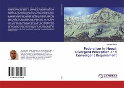 Federalism in Nepal: Divergent Perception and Convergent Requirement