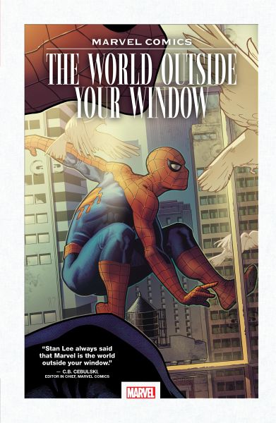 Marvel Comics: Marvel Comics: The World Outside Your Window