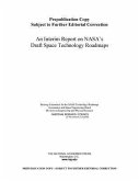 An Interim Report on Nasa's Draft Space Technology Roadmaps