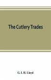 The cutlery trades; an historical essay in the economics of small-scale production