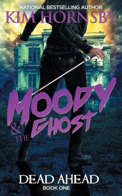Moody & The Ghost - Dead Ahead - Hornsby, Kim